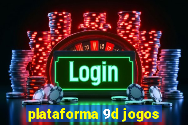 plataforma 9d jogos